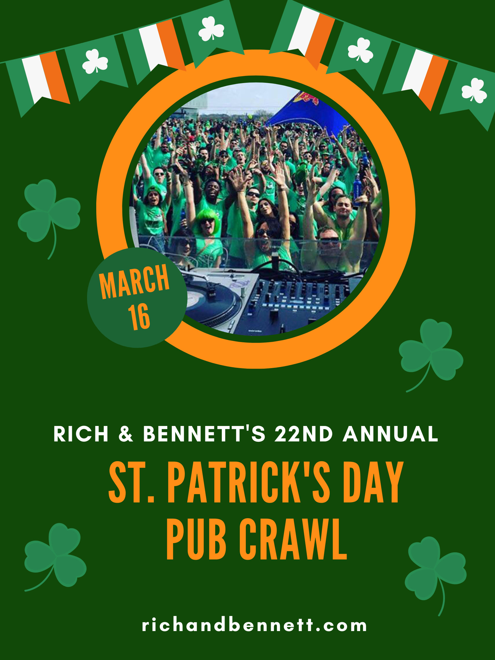 Rich and 22nd Annual St. Patrick's Day Pub Crawl RockHouse